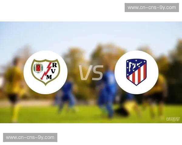 马竞公布对阵巴列卡诺大名单，西蒙尼确认将进行九处轮换